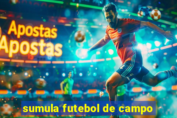 sumula futebol de campo